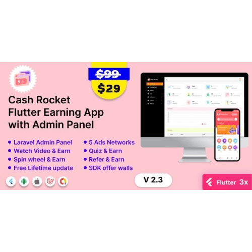 Cash Rocket – Flutter Online Earning App with Admin Panel Nulled