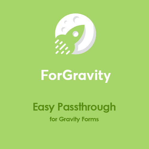 ForGravity Easy Passthrough for Gravity Forms