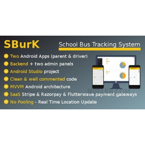 SBurK School Bus Tracker Two Android Apps Backend Admin panels SaaS
